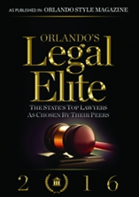 Orlando's Legal Elite | The States Top Lawyers As Chosen Their Peers | 2016